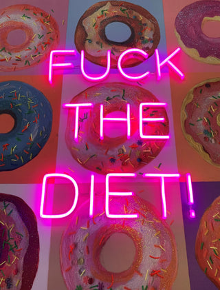 Neontavla LED 'Fuck the Diet'