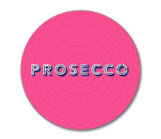 Coaster Prosecco